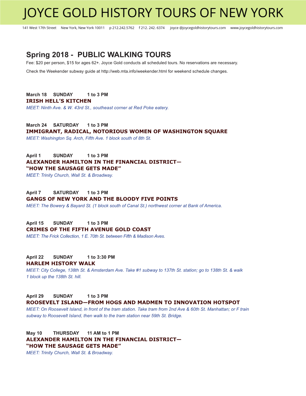 Spring 2018 - PUBLIC WALKING TOURS Fee: $20 Per Person, $15 for Ages 62+