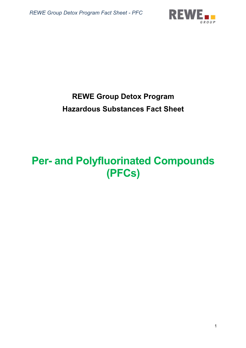 Per- and Polyfluorinated Compounds (Pfcs)