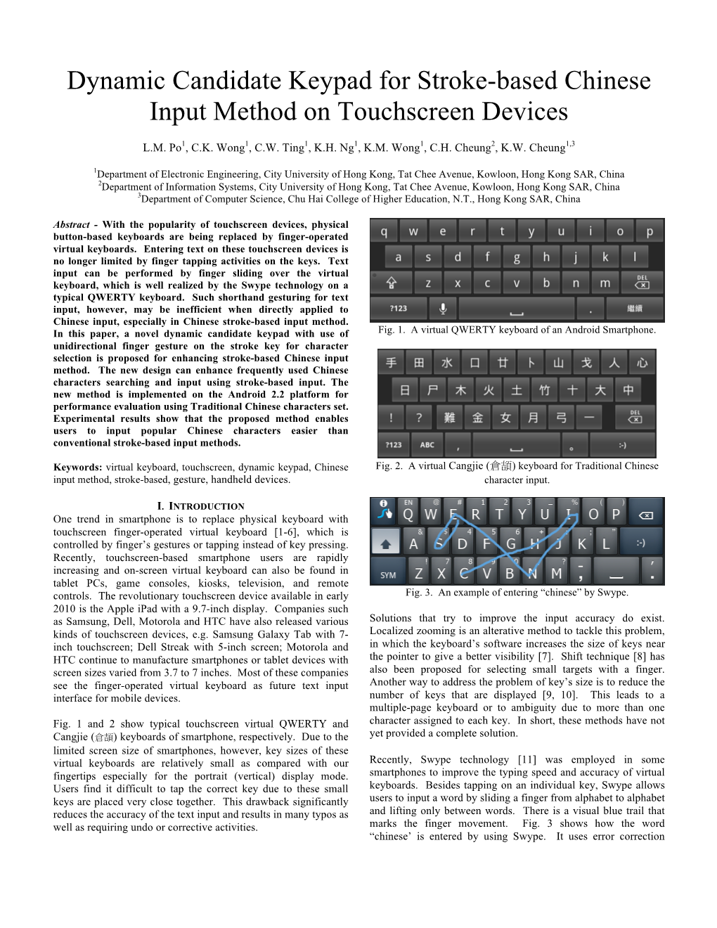 Dynamic Candidate Keypad for Stroke-Based Chinese Input Method on Touchscreen Devices