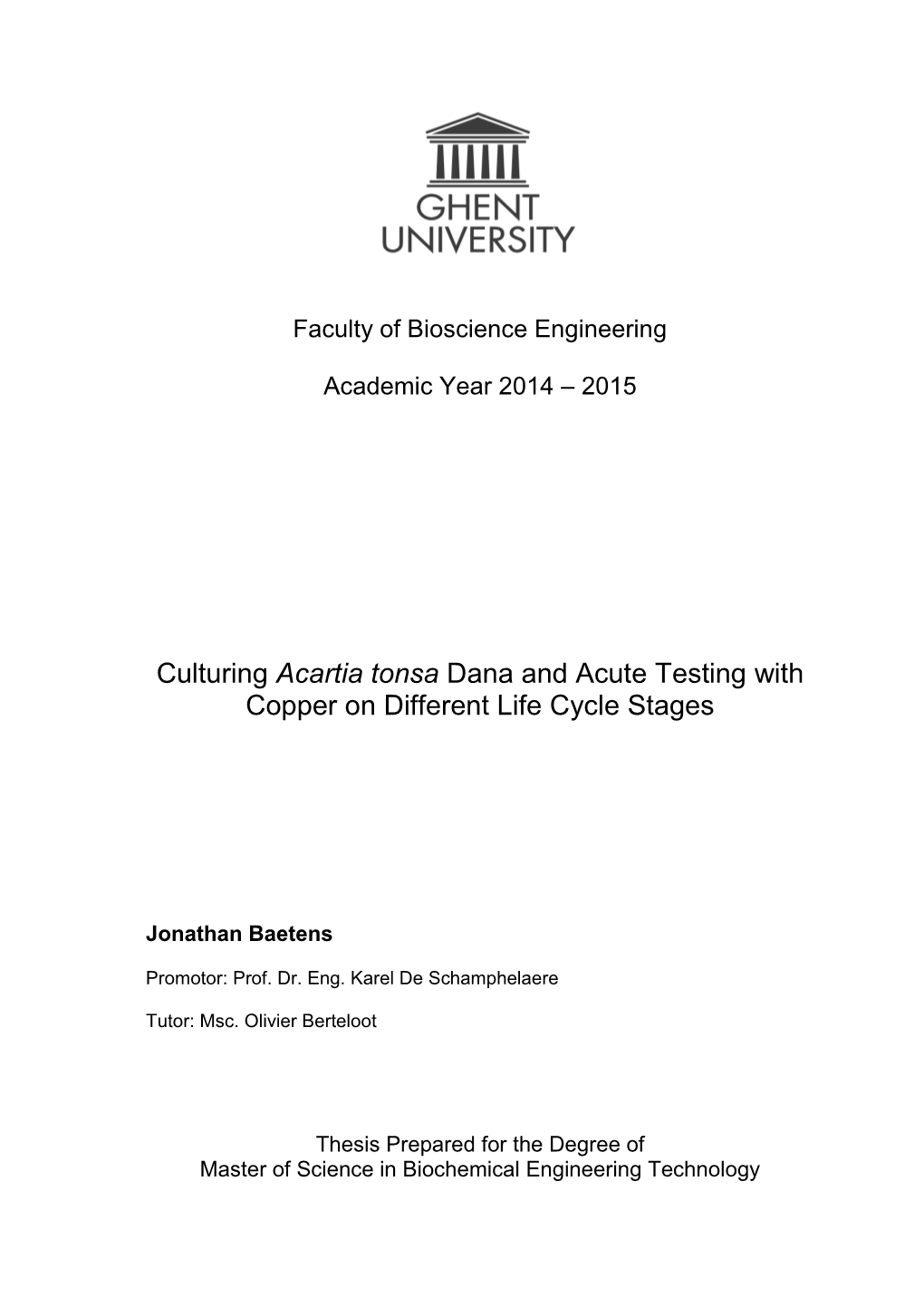 Acartia Tonsa Dana and Acute Testing with Copper on Different Life Cycle Stages