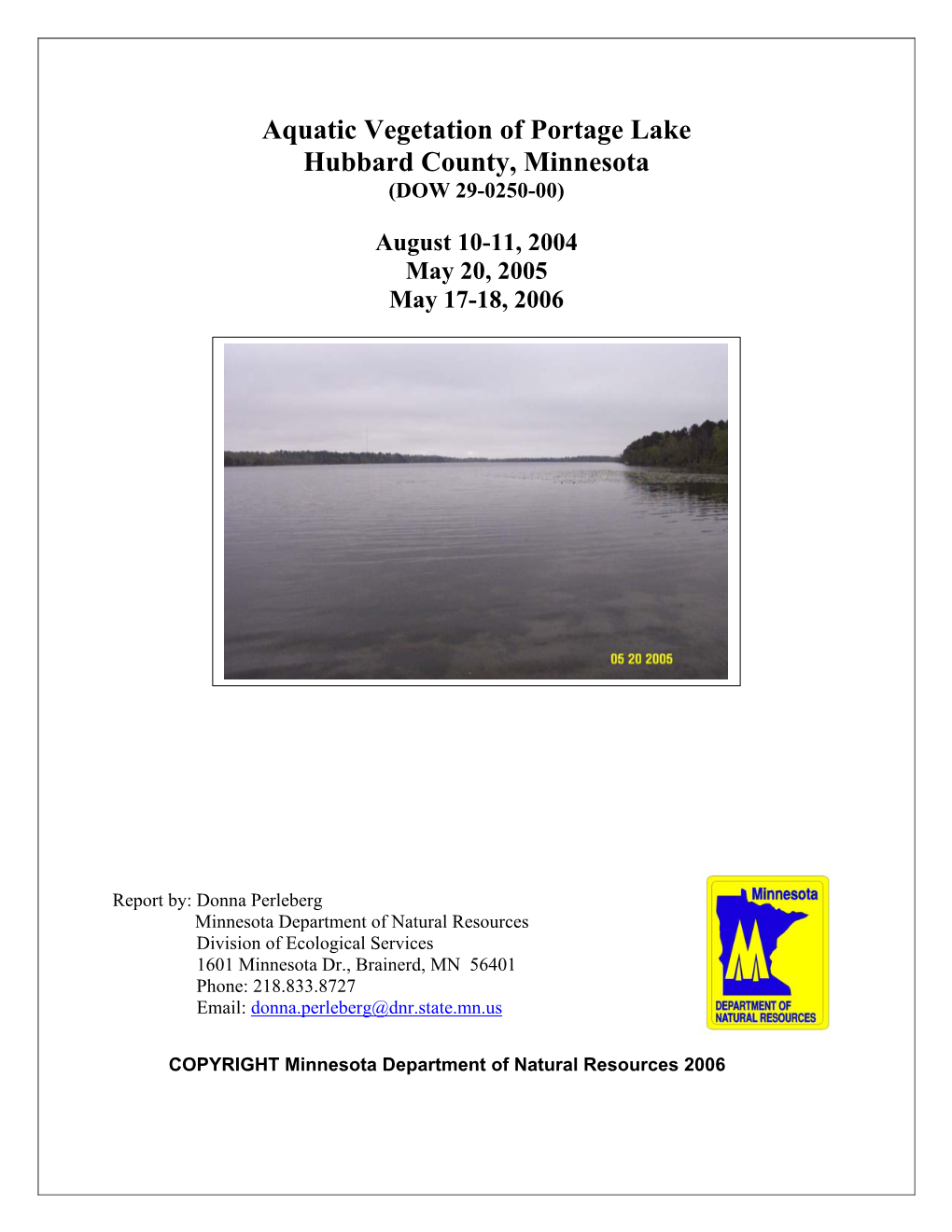 Aquatic Vegetation of Portage Lake Hubbard County, Minnesota (DOW 29-0250-00)
