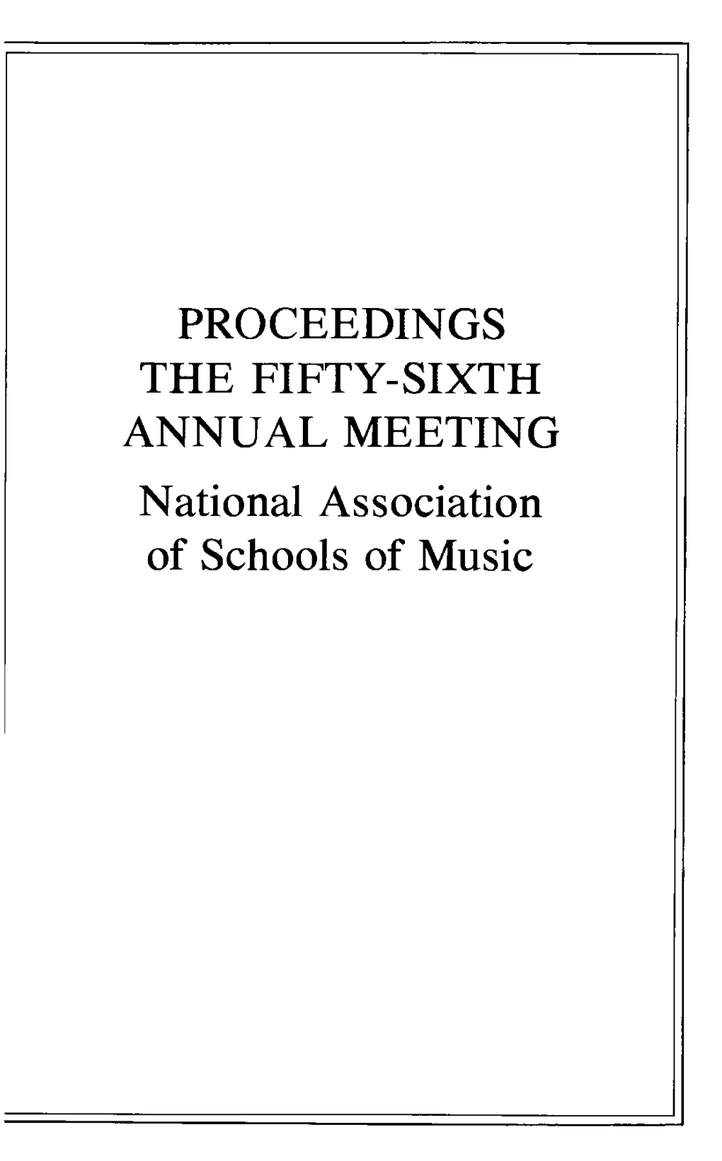 Proceedings, the 56Th Annual Meeting, 1980