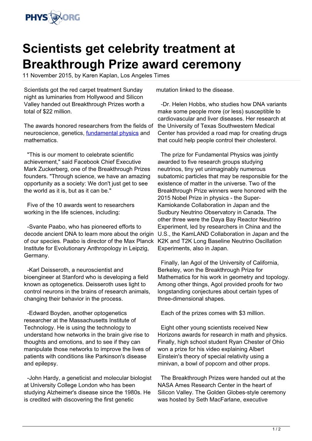 Scientists Get Celebrity Treatment at Breakthrough Prize Award Ceremony 11 November 2015, by Karen Kaplan, Los Angeles Times