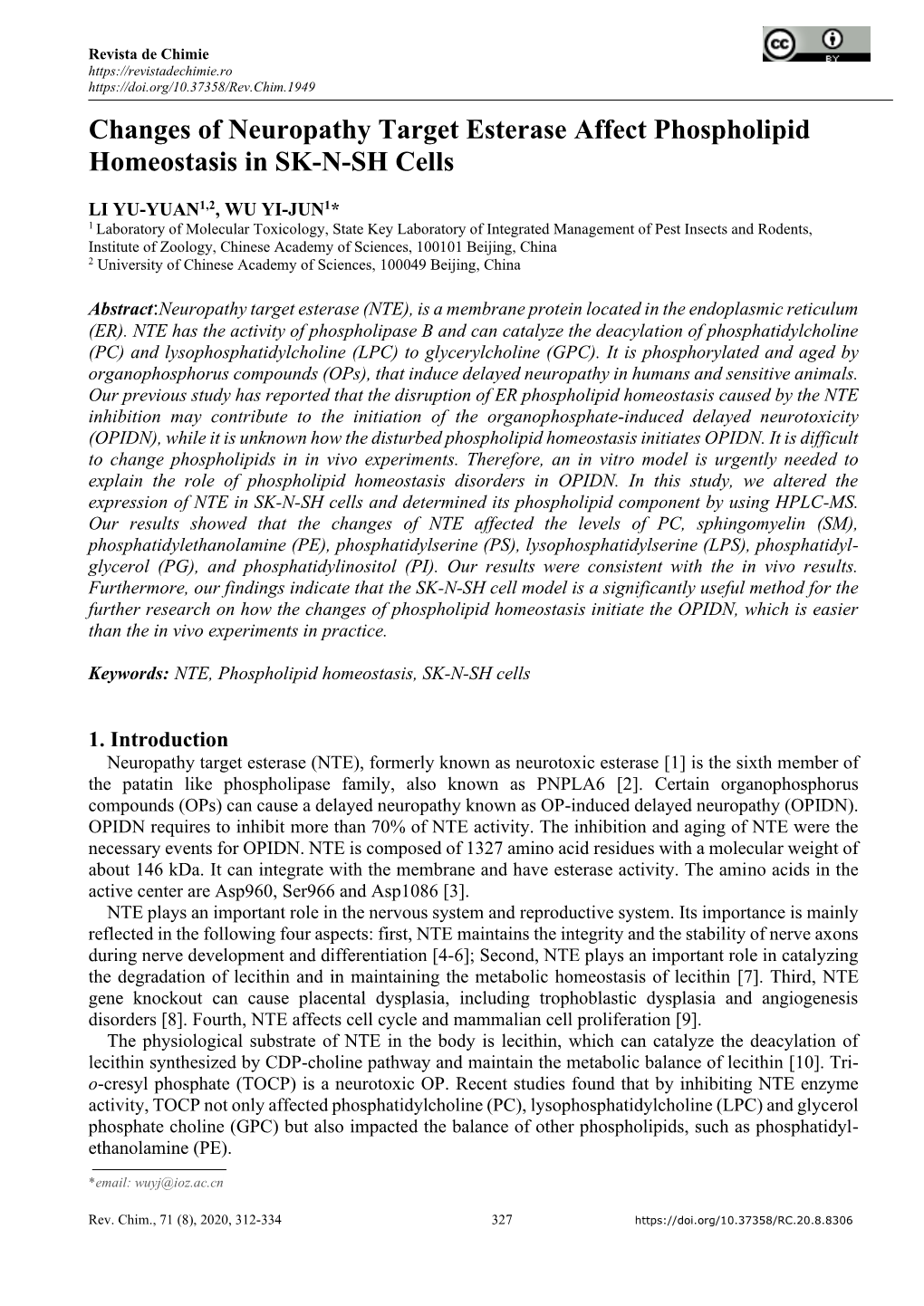 Changes of Neuropathy Target Esterase Affect Phospholipid Homeostasis in SK-N-SH Cells