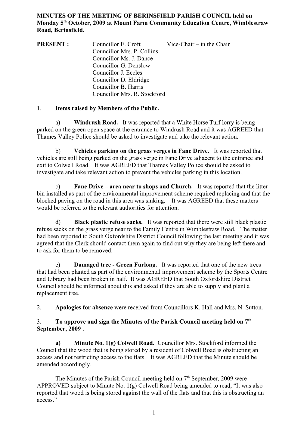 MINUTES of the MEETING of BERINSFIELD PARISH COUNCIL Held on Monday 5Th June, 2006 at Mount