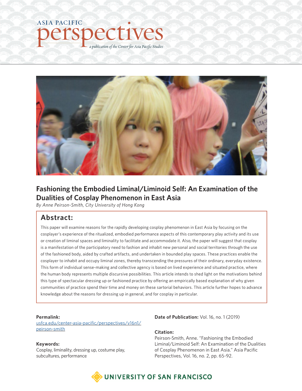 An Examination of the Dualities of Cosplay Phenomenon in East Asia