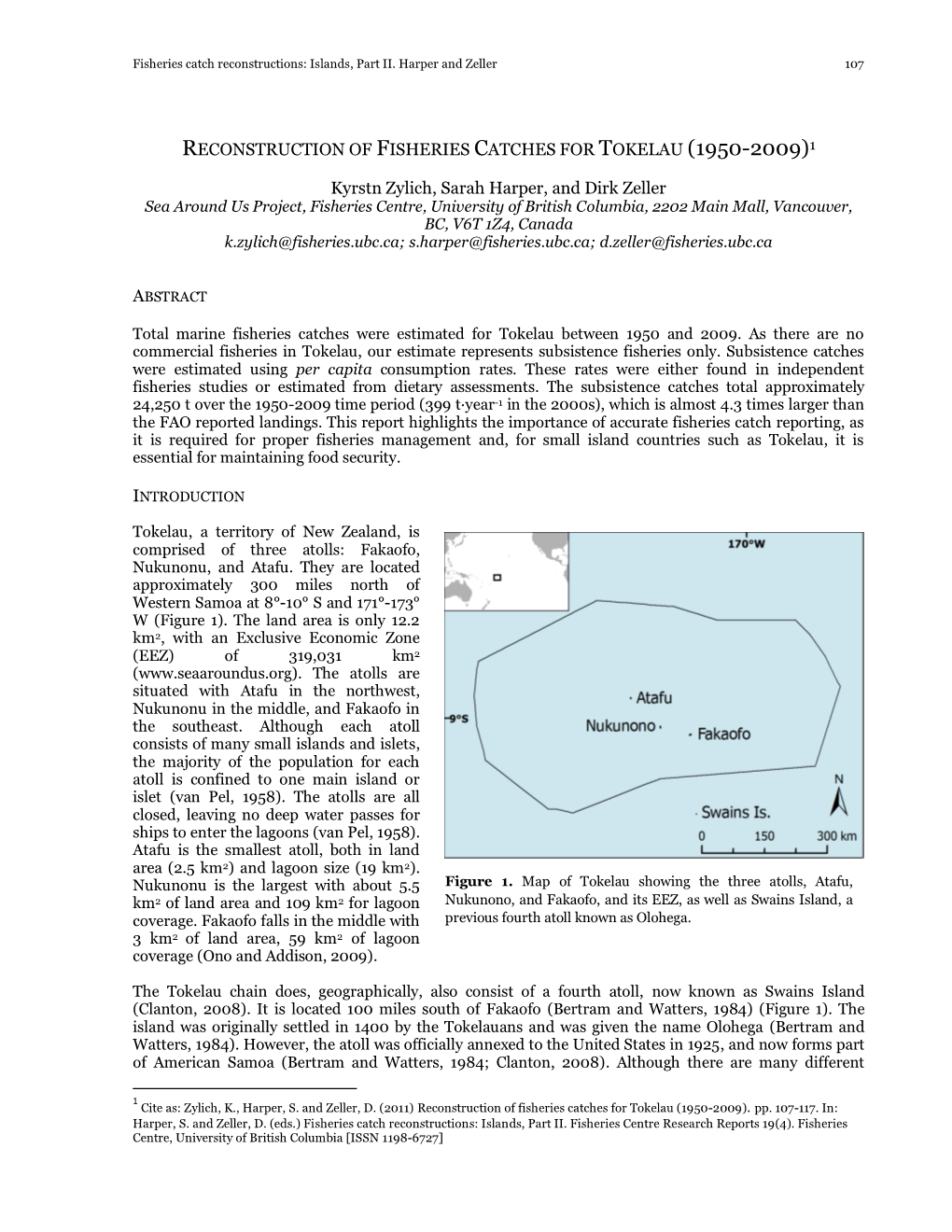 Reconstruction of Fisheries Catches for Tokelau (1950-2009)1