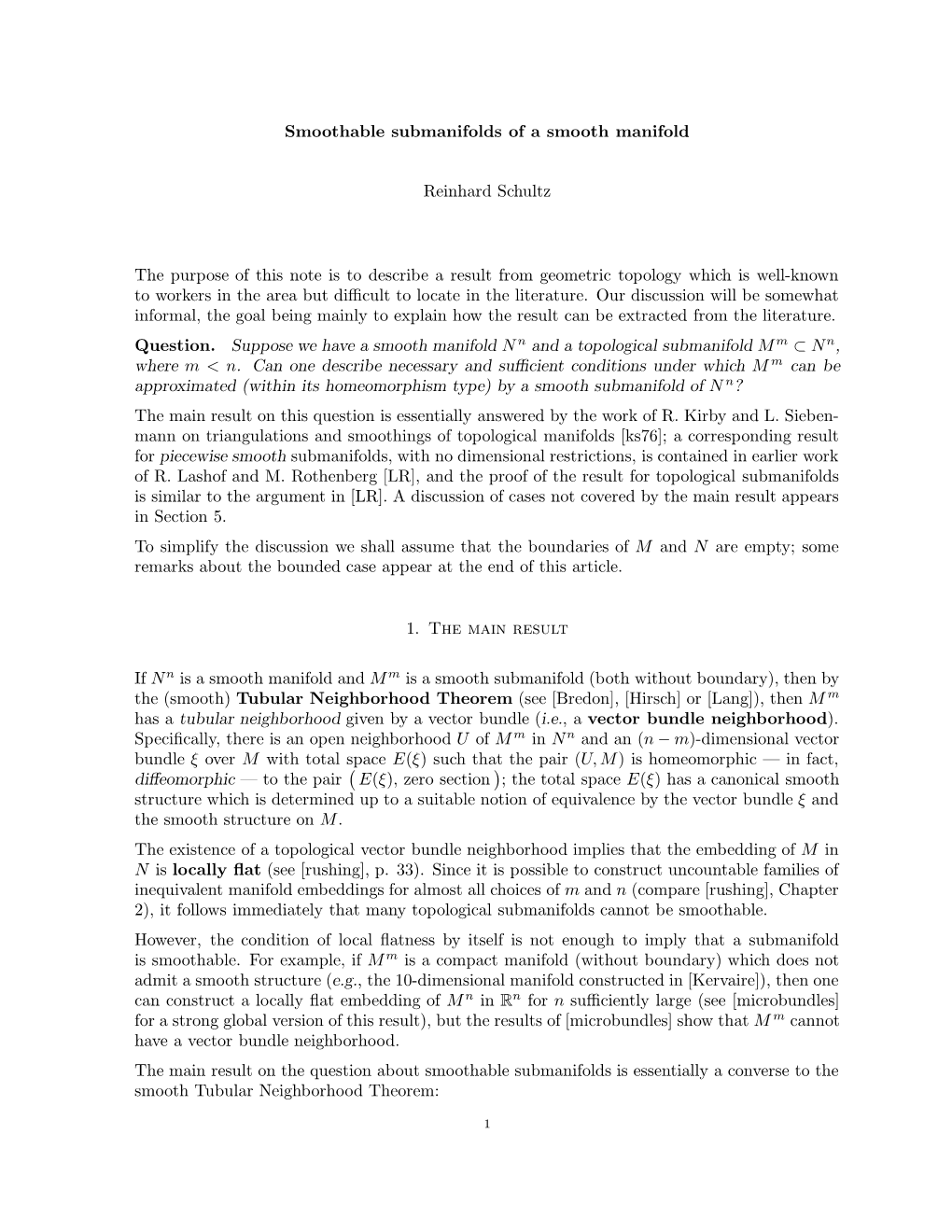 Smoothable Submanifolds of a Smooth Manifold Reinhard Schultz The