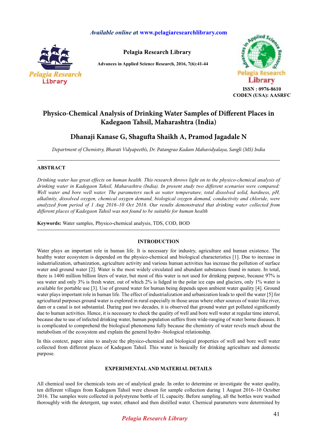 Physico-Chemical Analysis of Drinking Water Samples of Different Places in Kadegaon Tahsil, Maharashtra (India)