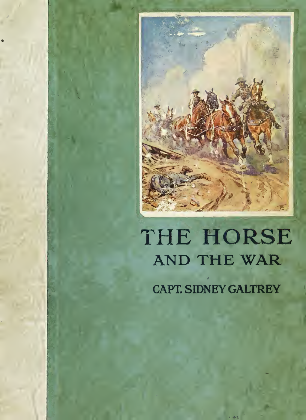 Fhe Horse and the War