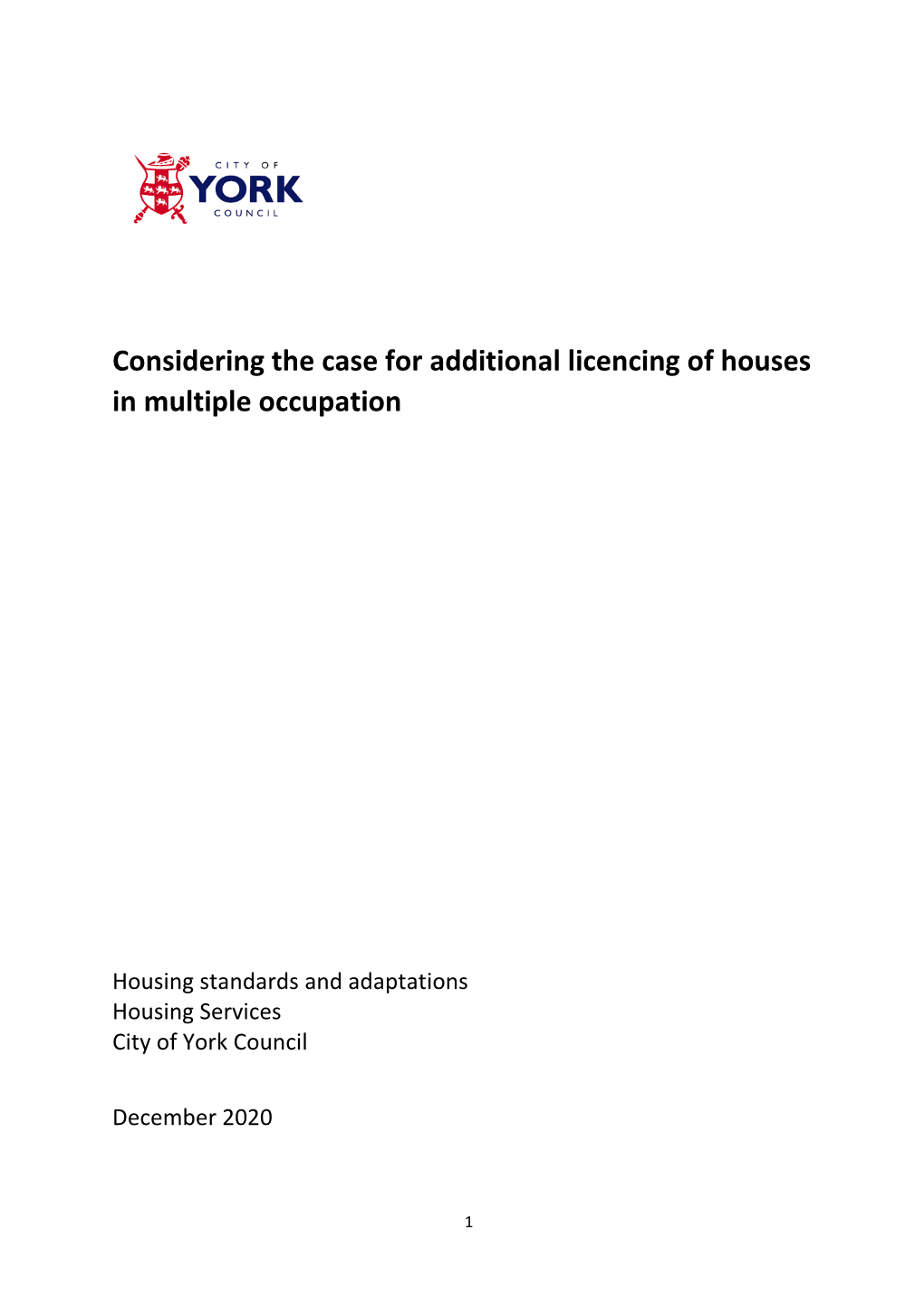 Considering the Case for Additional Licencing of Hmos
