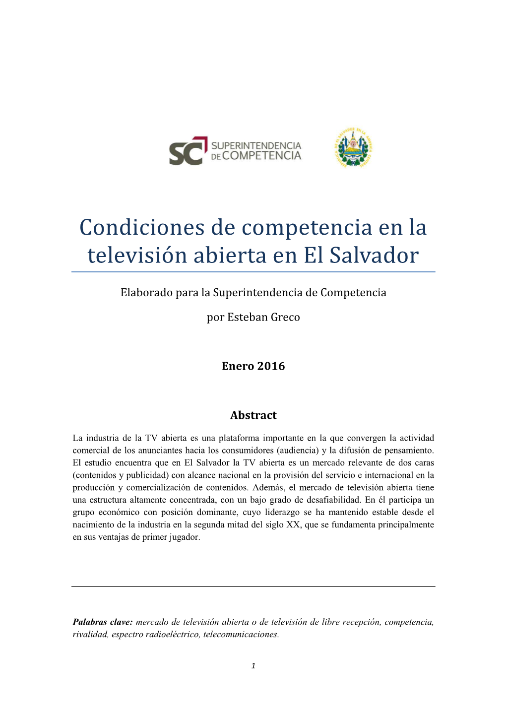 Condiciones De Competencia En La Televisión Abierta En El Salvador
