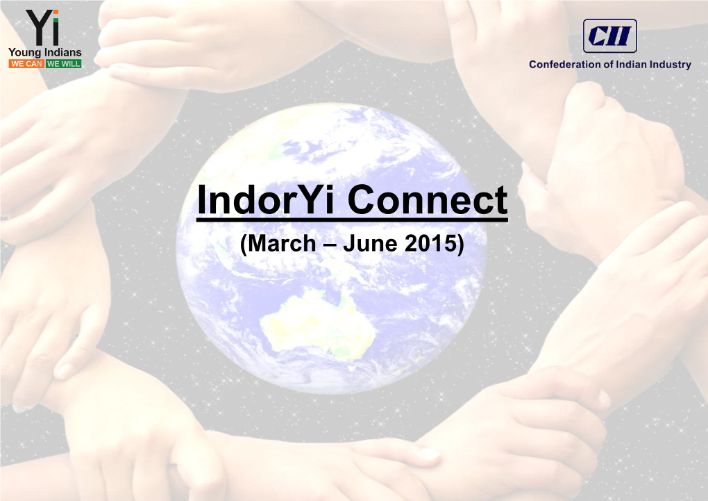 Indoryi Connect (March – June 2015)