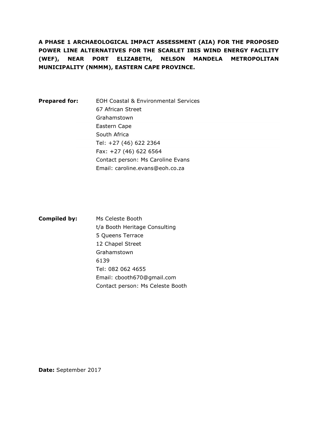 A Phase 1 Archaeological Impact Assessment (Aia) For