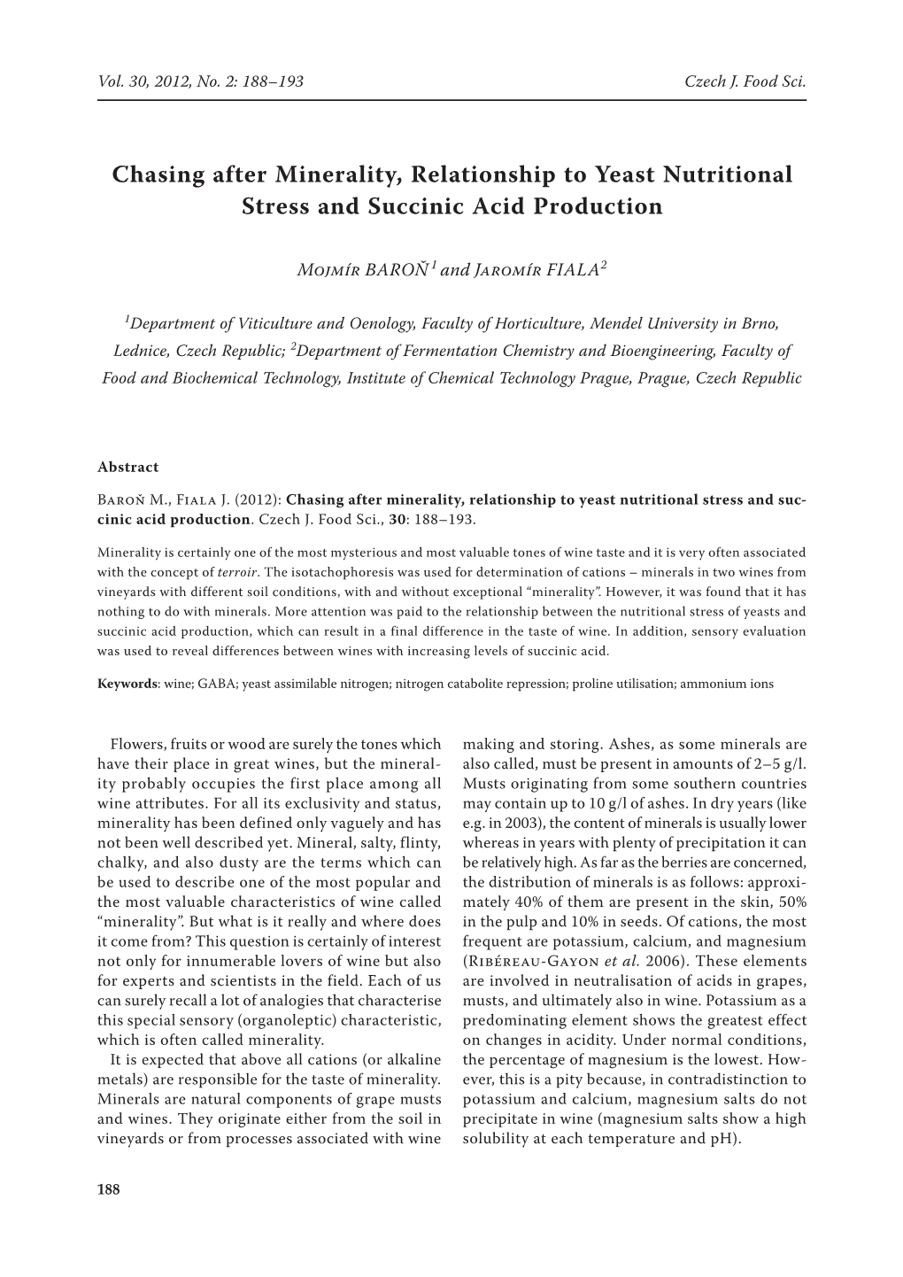 Chasing After Minerality, Relationship to Yeast Nutritional Stress and Succinic Acid Production