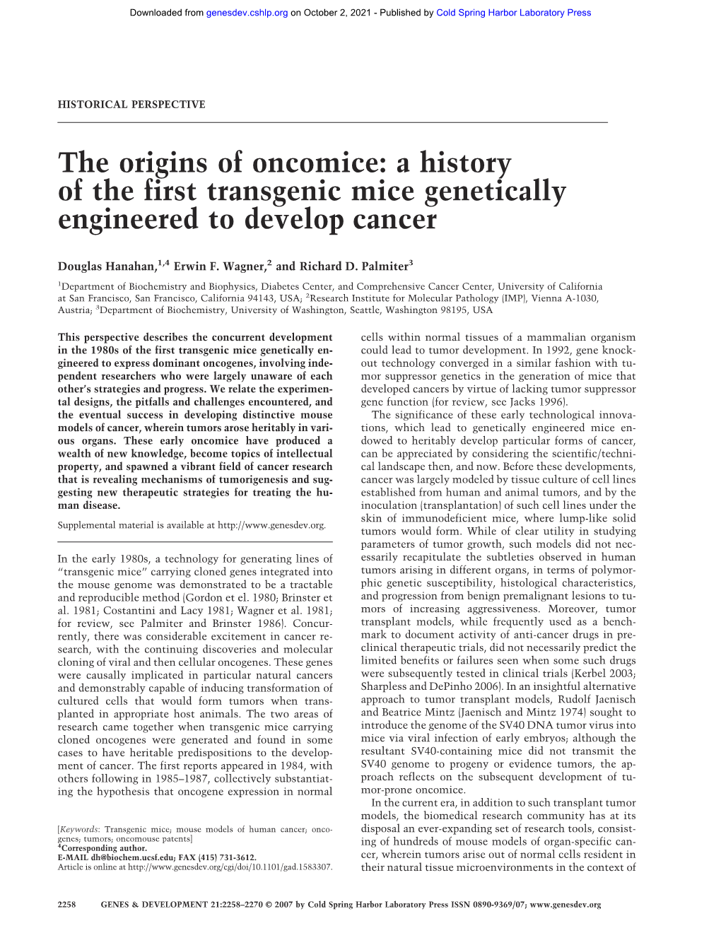 The Origins of Oncomice: a History of the First Transgenic Mice Genetically Engineered to Develop Cancer