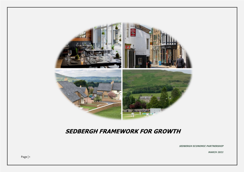 Sedbergh Framework for Growth