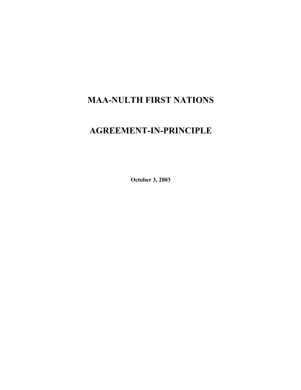 Maa-Nulth First Nations Agreement-In-Principle