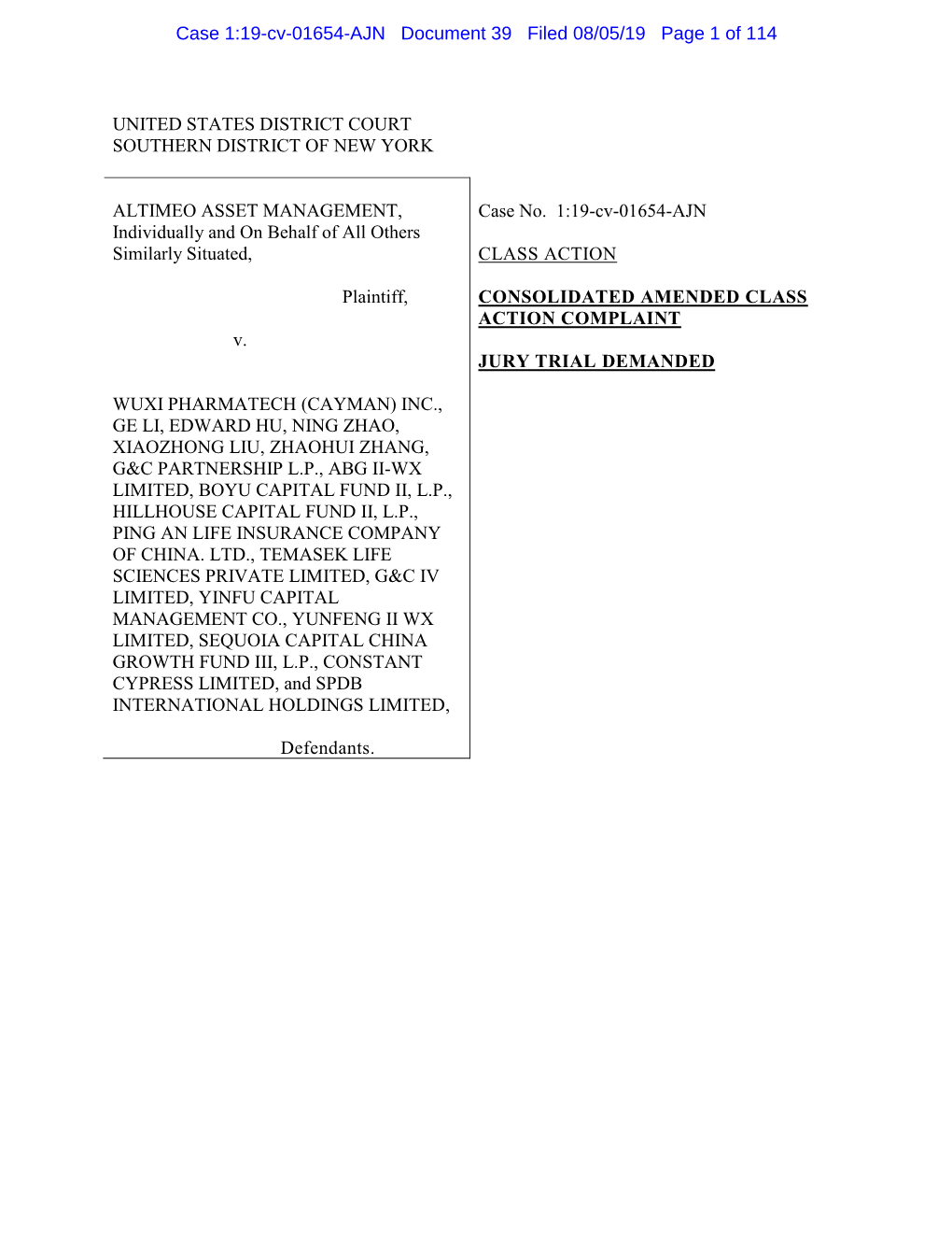 Altimeo Asset Management, Et Al. V. Wuxi Pharmatech (Cayman) Inc., Et Al. 19-CV-01654-Consolidated Amended Class Action Complain