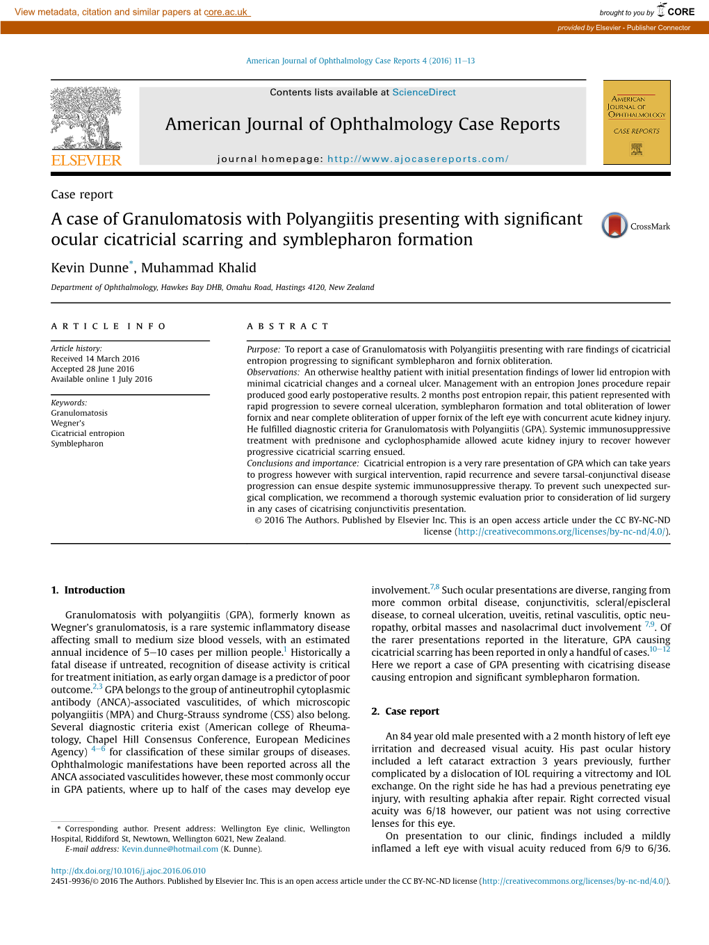 A Case of Granulomatosis with Polyangiitis Presenting with Signiﬁcant Ocular Cicatricial Scarring and Symblepharon Formation