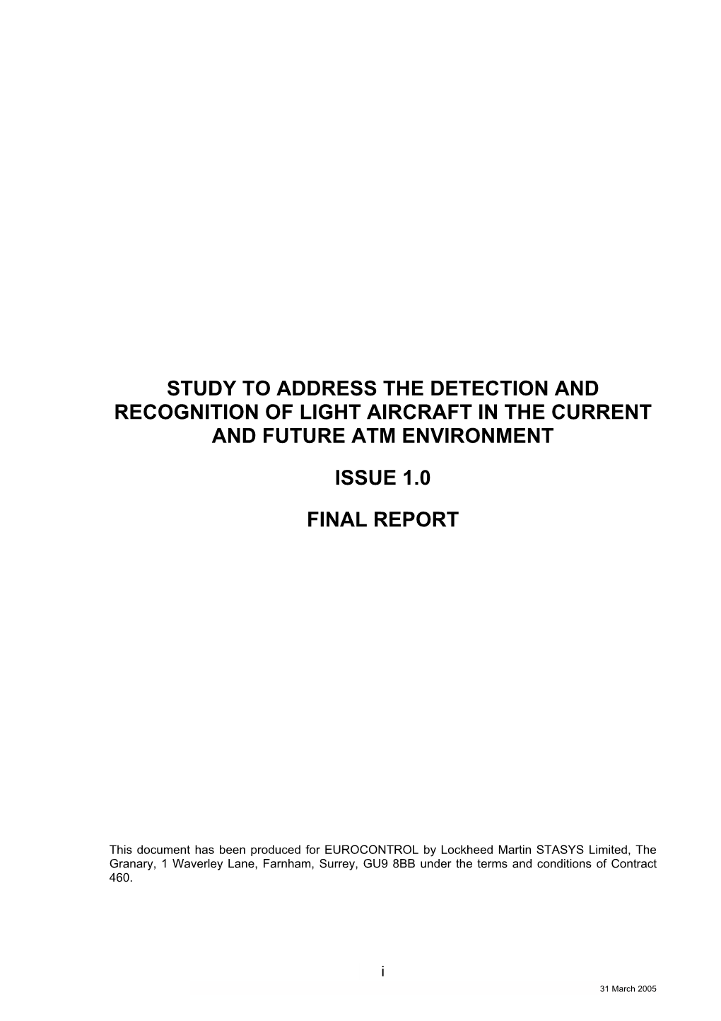 Study to Address the Detection and Recognition of Light Aircraft in the Current and Future Atm Environment