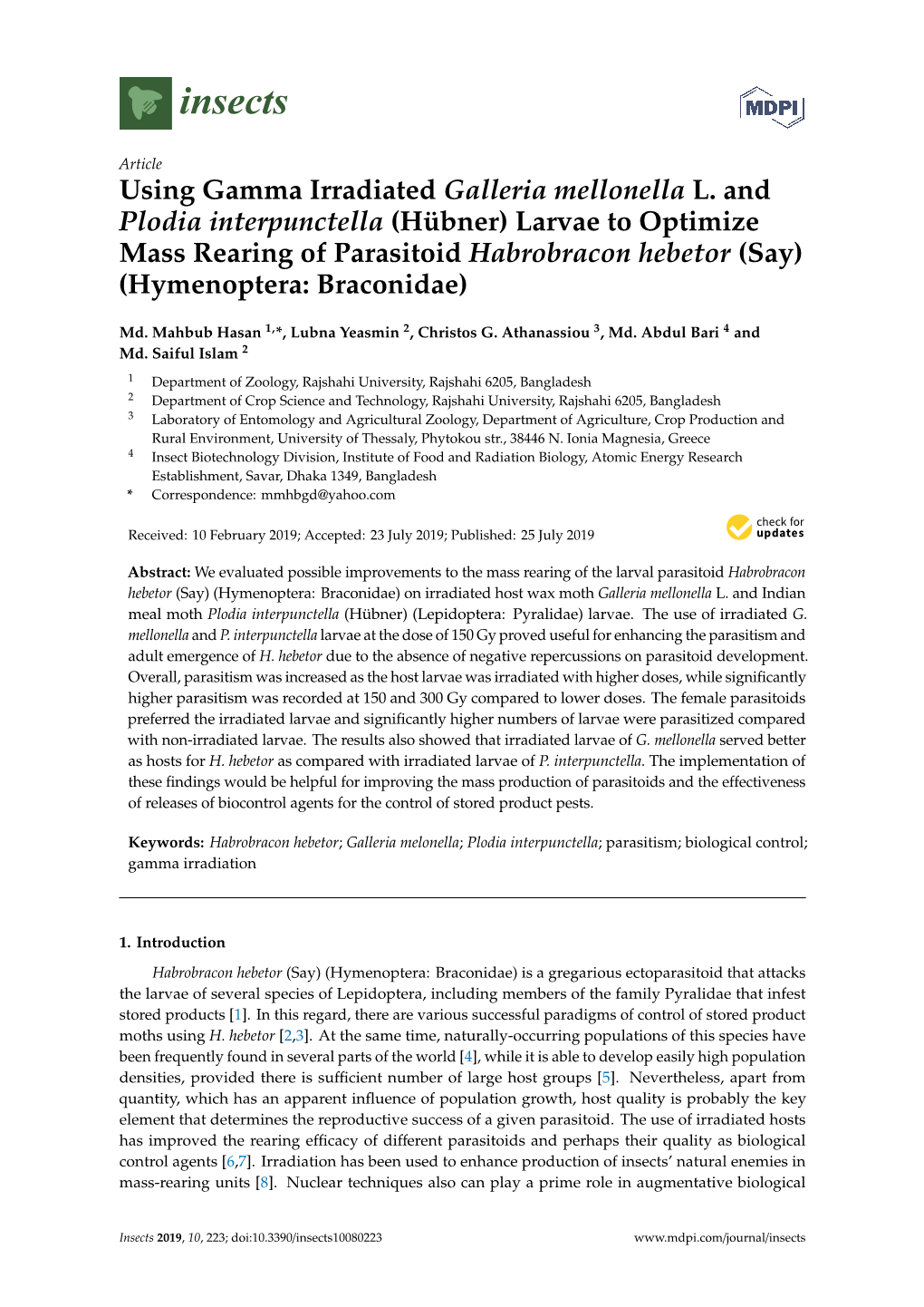 Using Gamma Irradiated Galleria Mellonella L. and Plodia