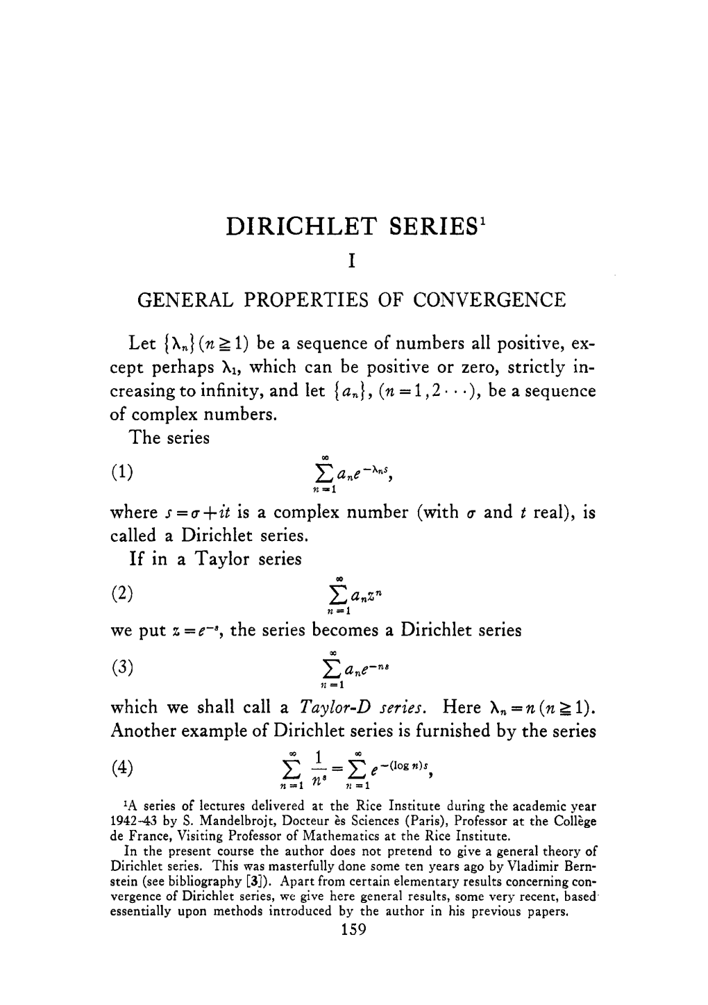 Dirichlet Series I General Properties of Convergence