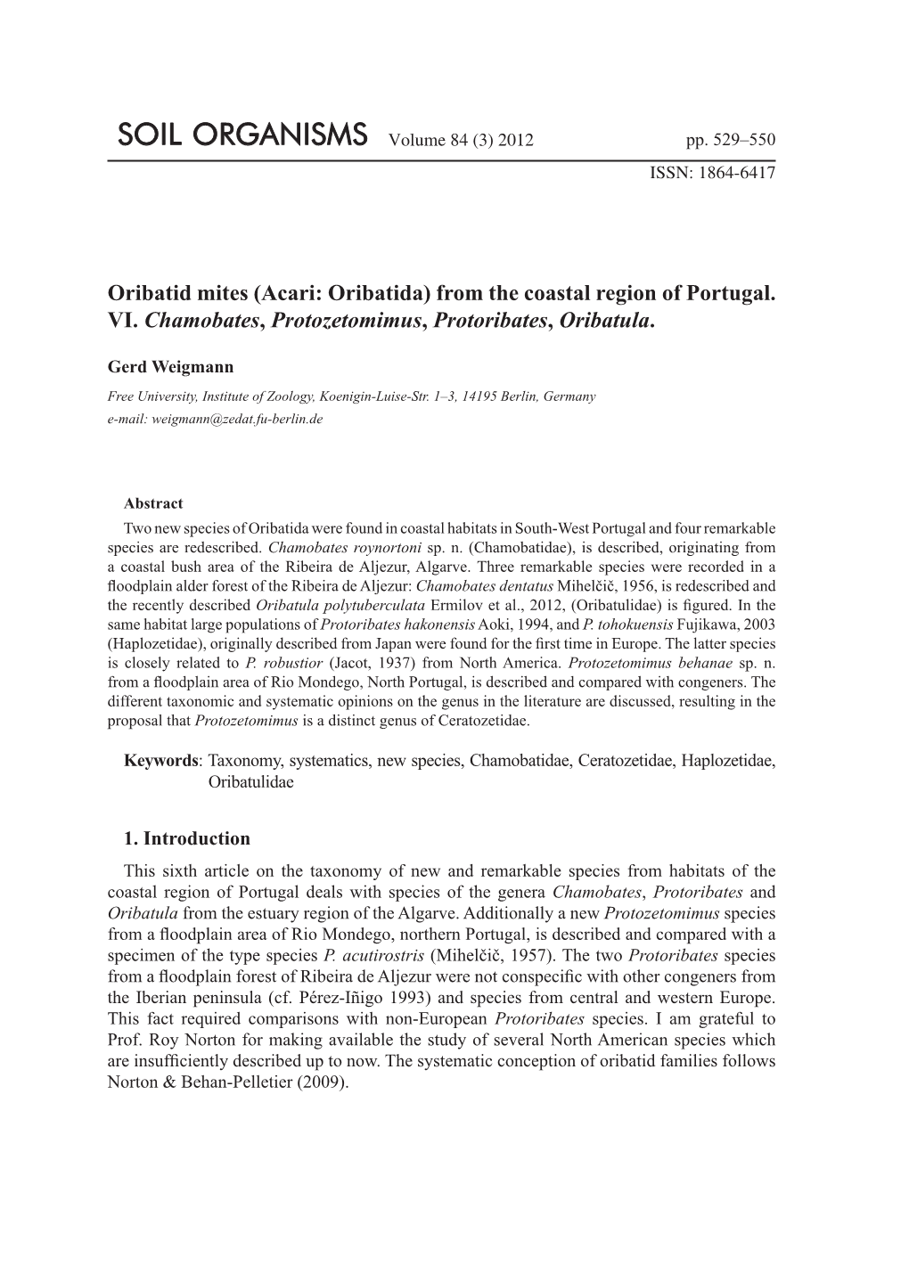 Oribatid Mites (Acari: Oribatida) from the Coastal Region of Portugal. VI. Chamobates, Protozetomimus, Protoribates, Oribatula