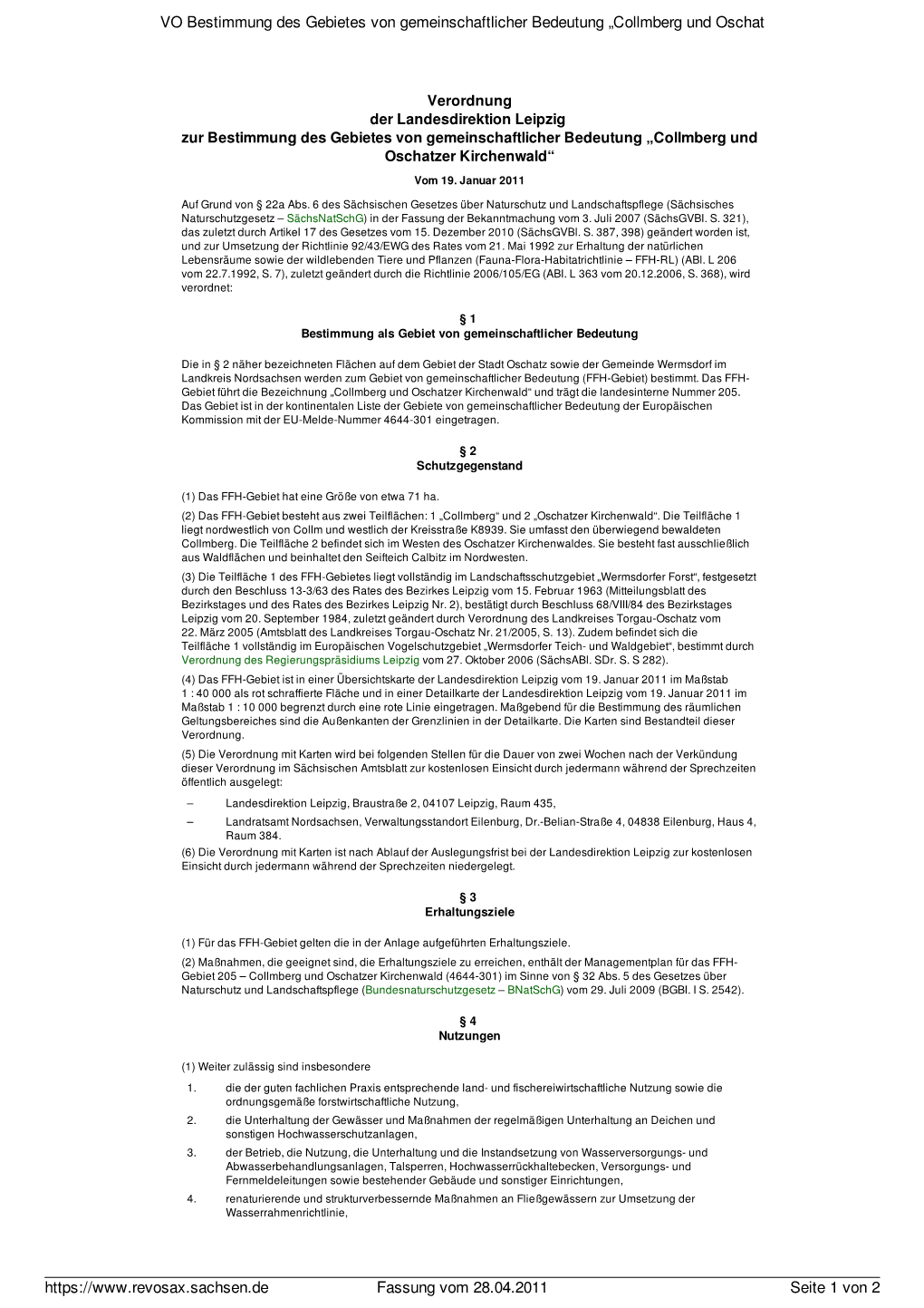 Verordnung Der Landesdirektion Leipzig Zur Bestimmung Des Gebietes Von Gemeinschaftlicher Bedeutung „Collmberg Und Oschatzer Kirchenwald“ Vom 19