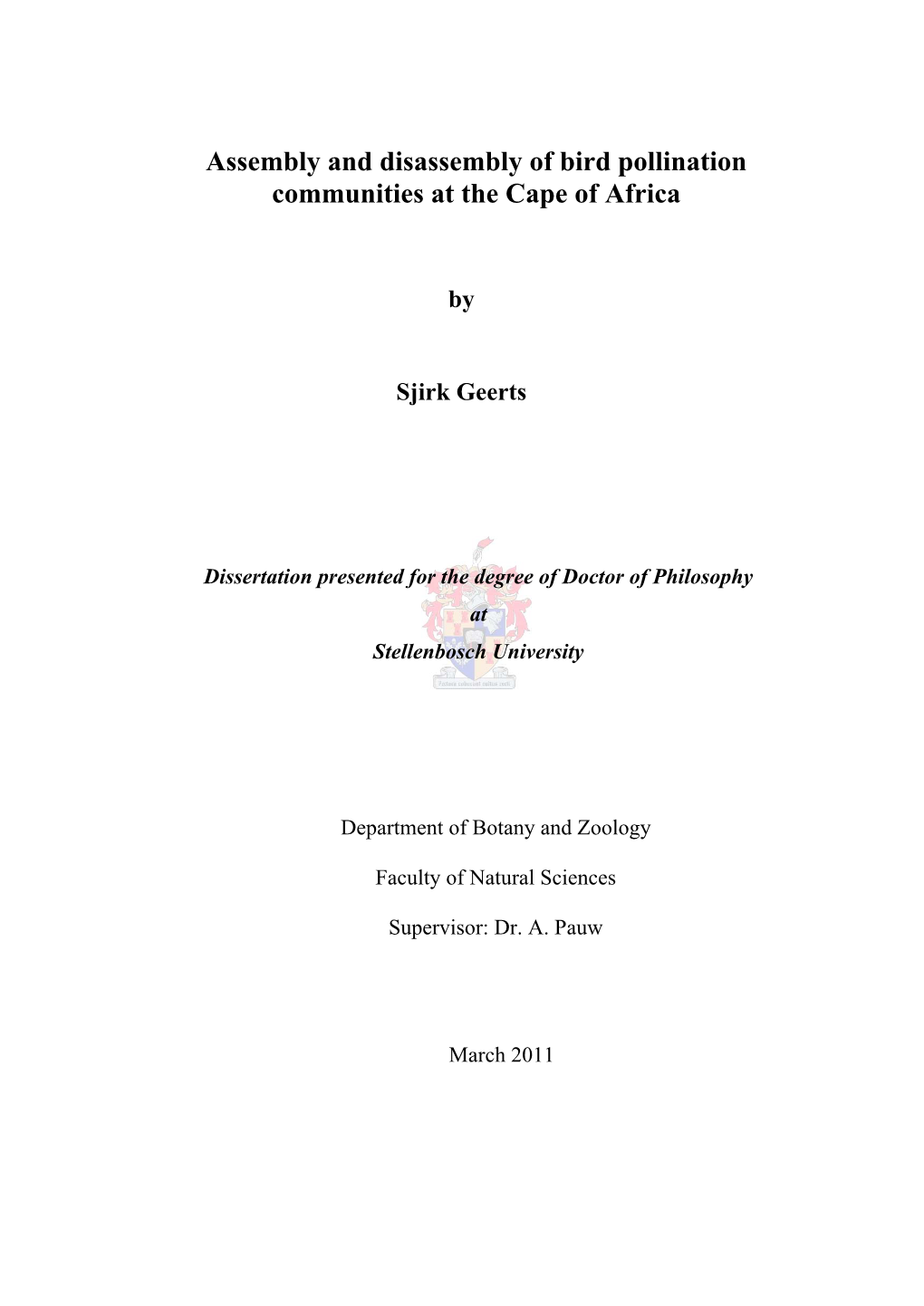 Assembly and Disassembly of Bird Pollination Communities at the Cape of Africa