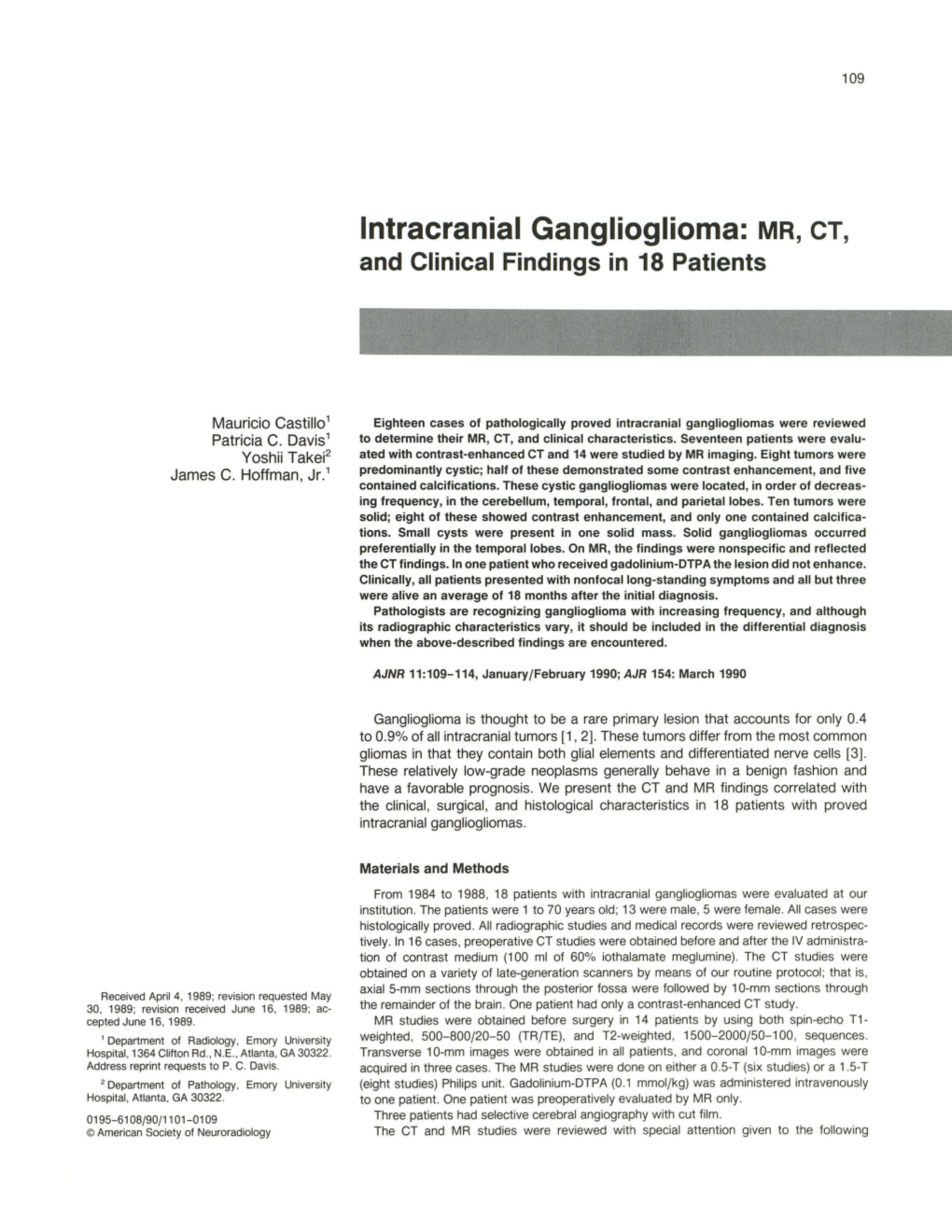 Intracranial Ganglioglioma: MR, CT, and Clinical Findings in 18 Patients