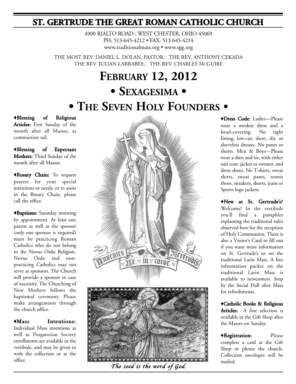 February 12, 2012 • Sexagesima • • the Seven Holy Founders •