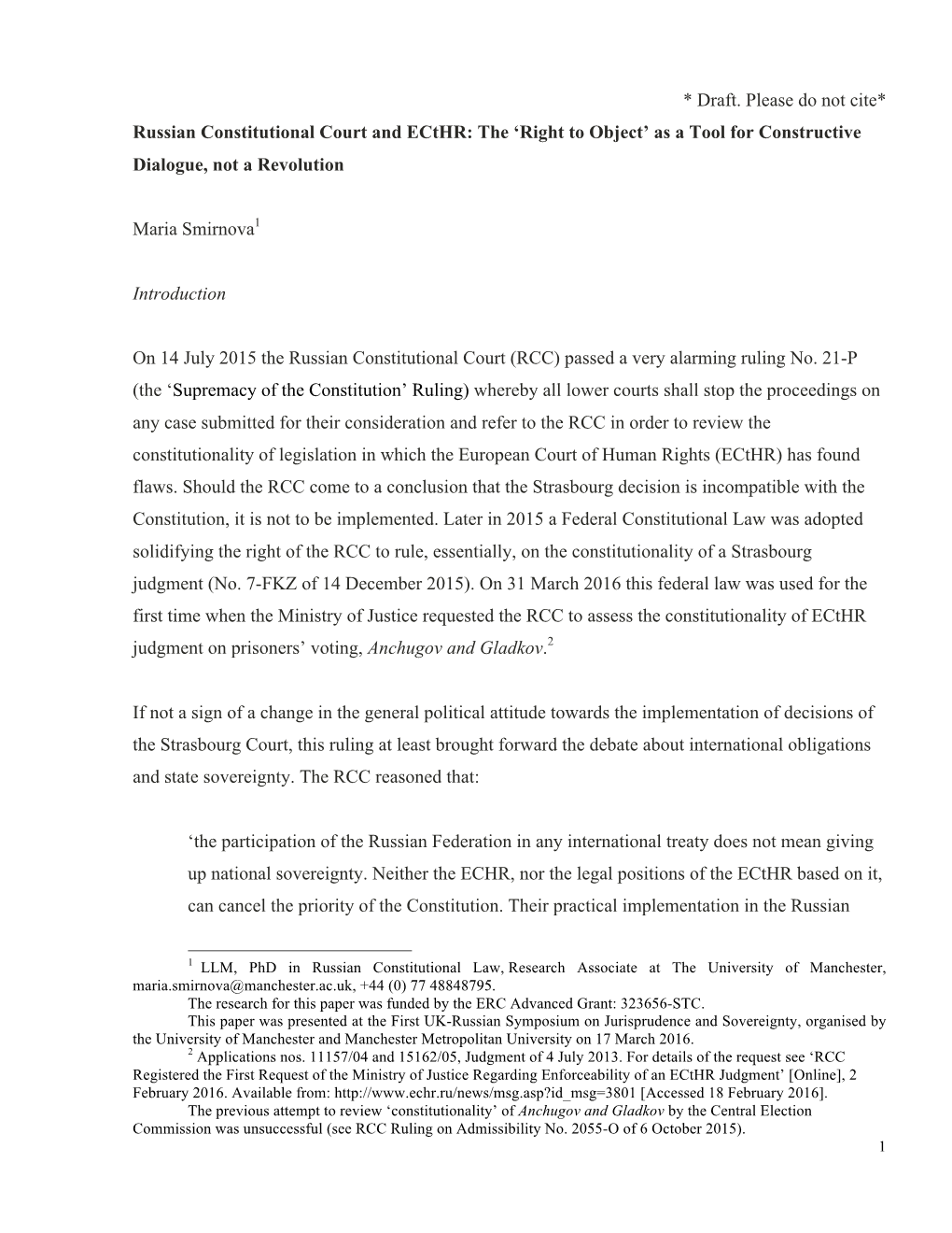 Draft. Please Do Not Cite* Russian Constitutional Court and Ecthr: the ‘Right to Object’ As a Tool for Constructive Dialogue, Not a Revolution