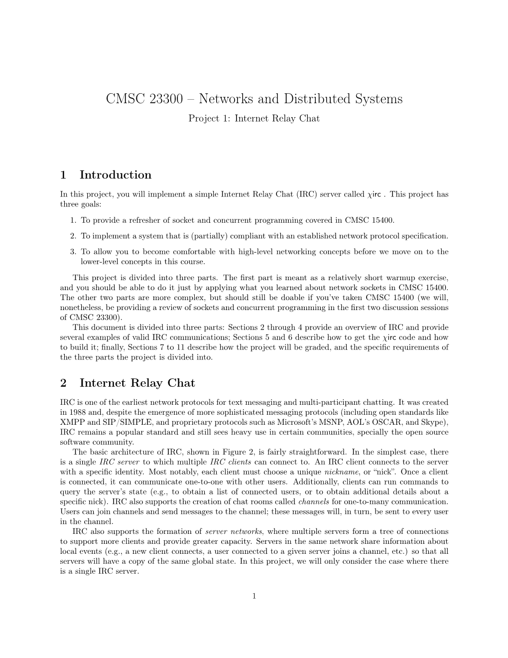 CMSC 23300 – Networks and Distributed Systems Project 1: Internet Relay Chat