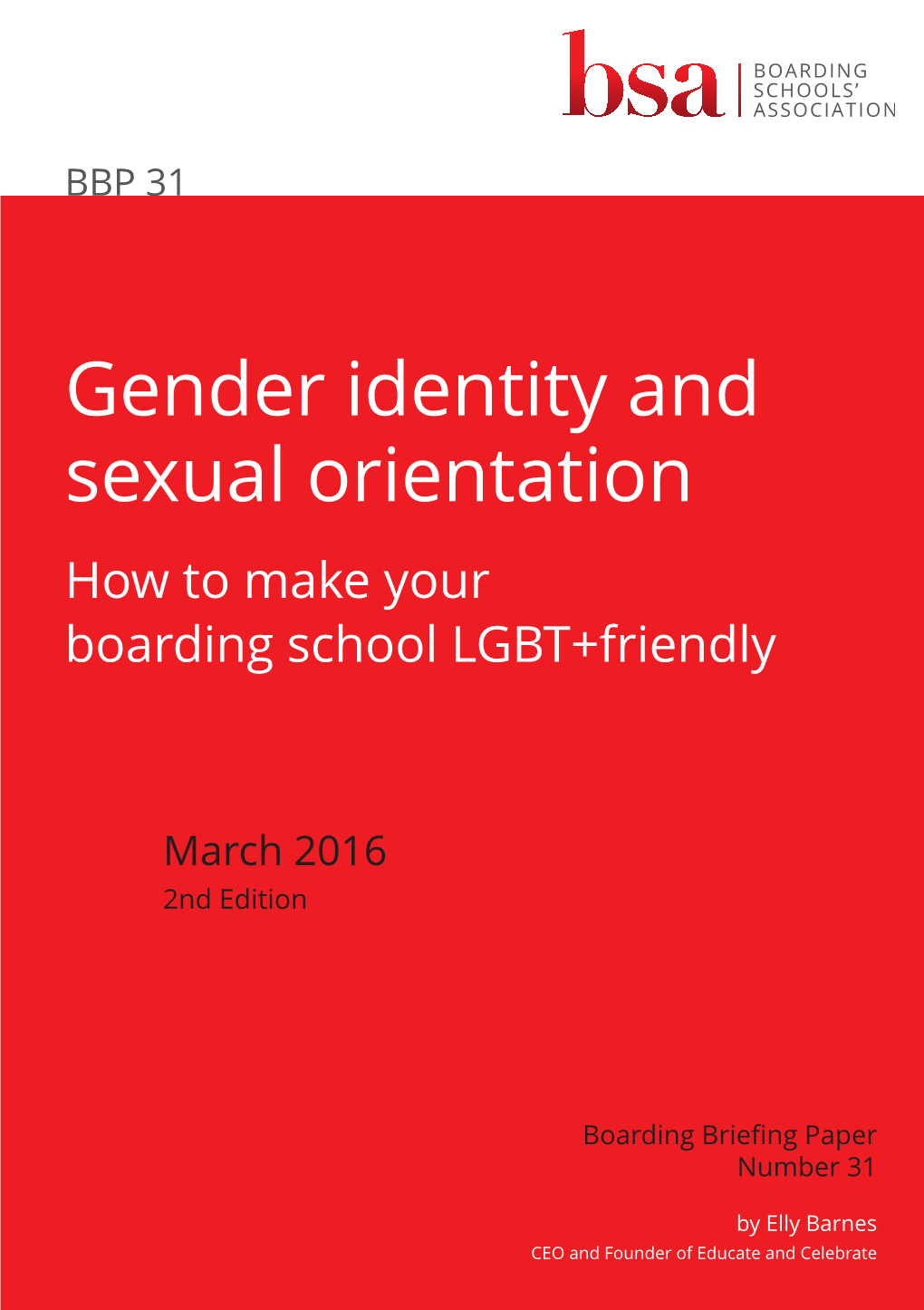 Gender Identity and Sexual Orientation How to Make Your Boarding School LGBT+Friendly