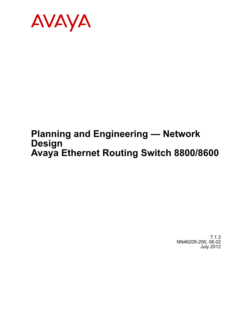 Network Design Avaya Ethernet Routing Switch 8800/8600