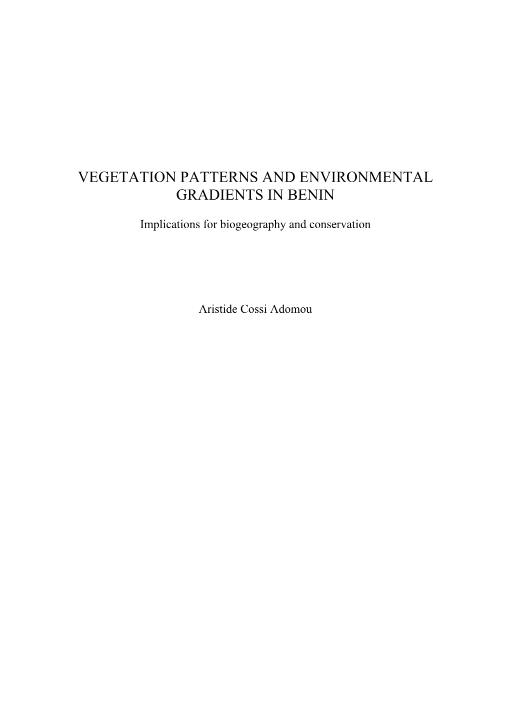 Vegetation Patterns and Environmental Gradients in Benin