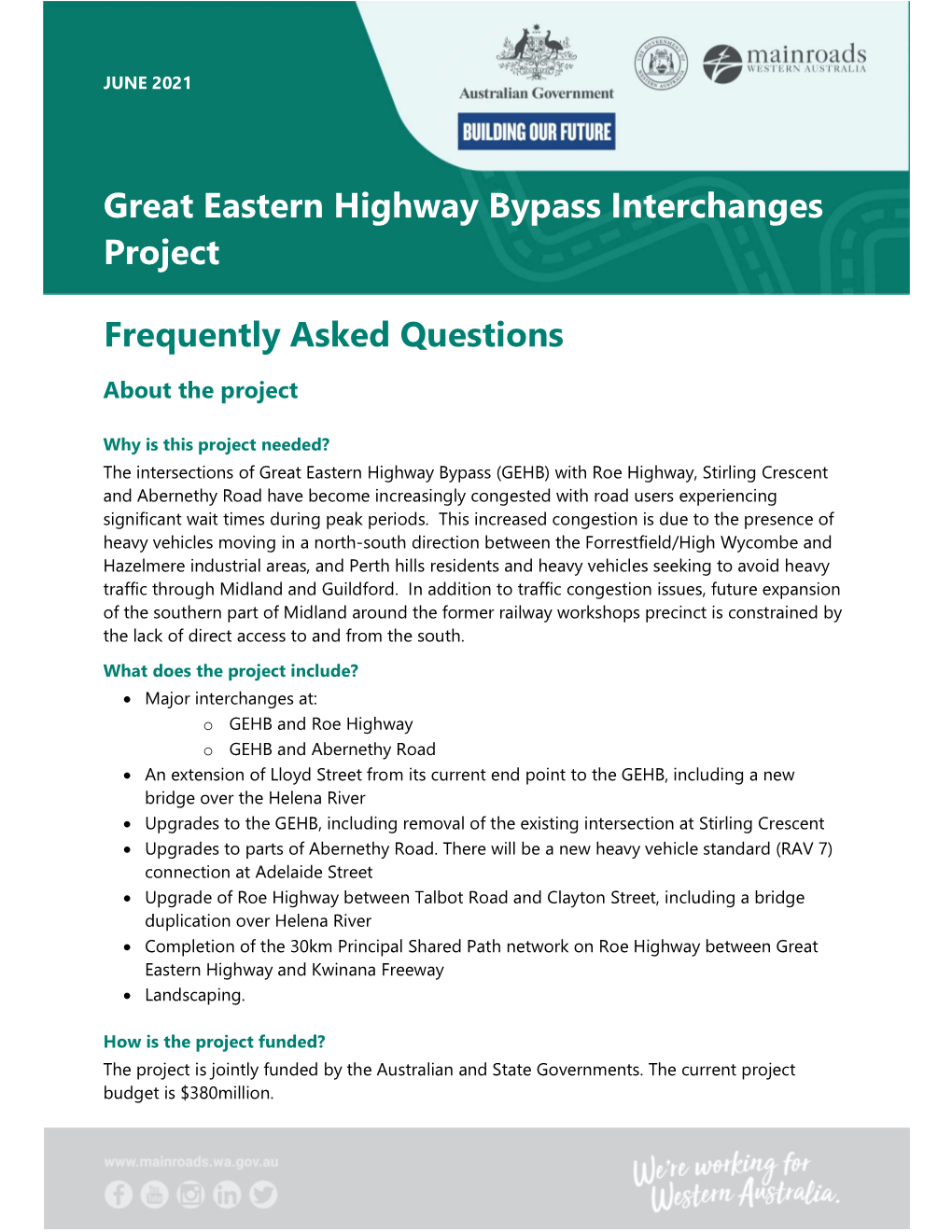 Great Eastern Highway Bypass Interchanges Project Frequently