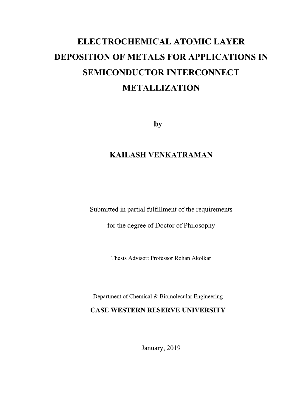 Electrochemical Atomic Layer Deposition of Metals for Applications in Semiconductor Interconnect Metallization