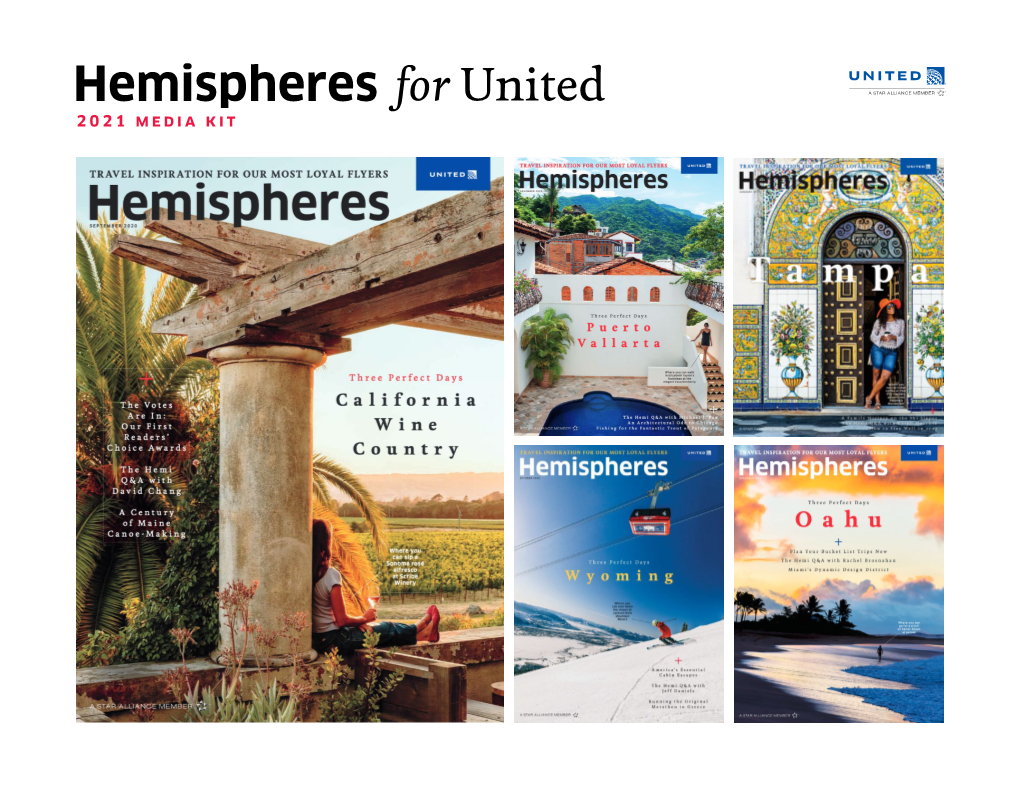 Hemispheres, One of America’S Reader Response Has Been Overwhelmingly Preeminent Travel Magazines