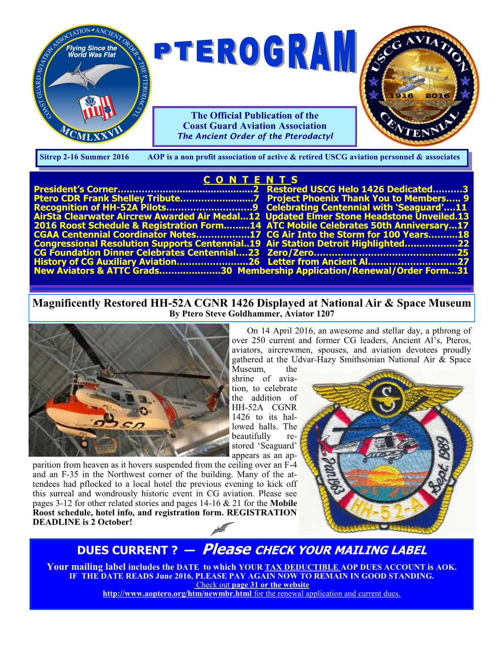 Sitrep 2-16 Summer 2016 AOP Is a Non Profit Association of Active & Retired USCG Aviation Personnel & Associates