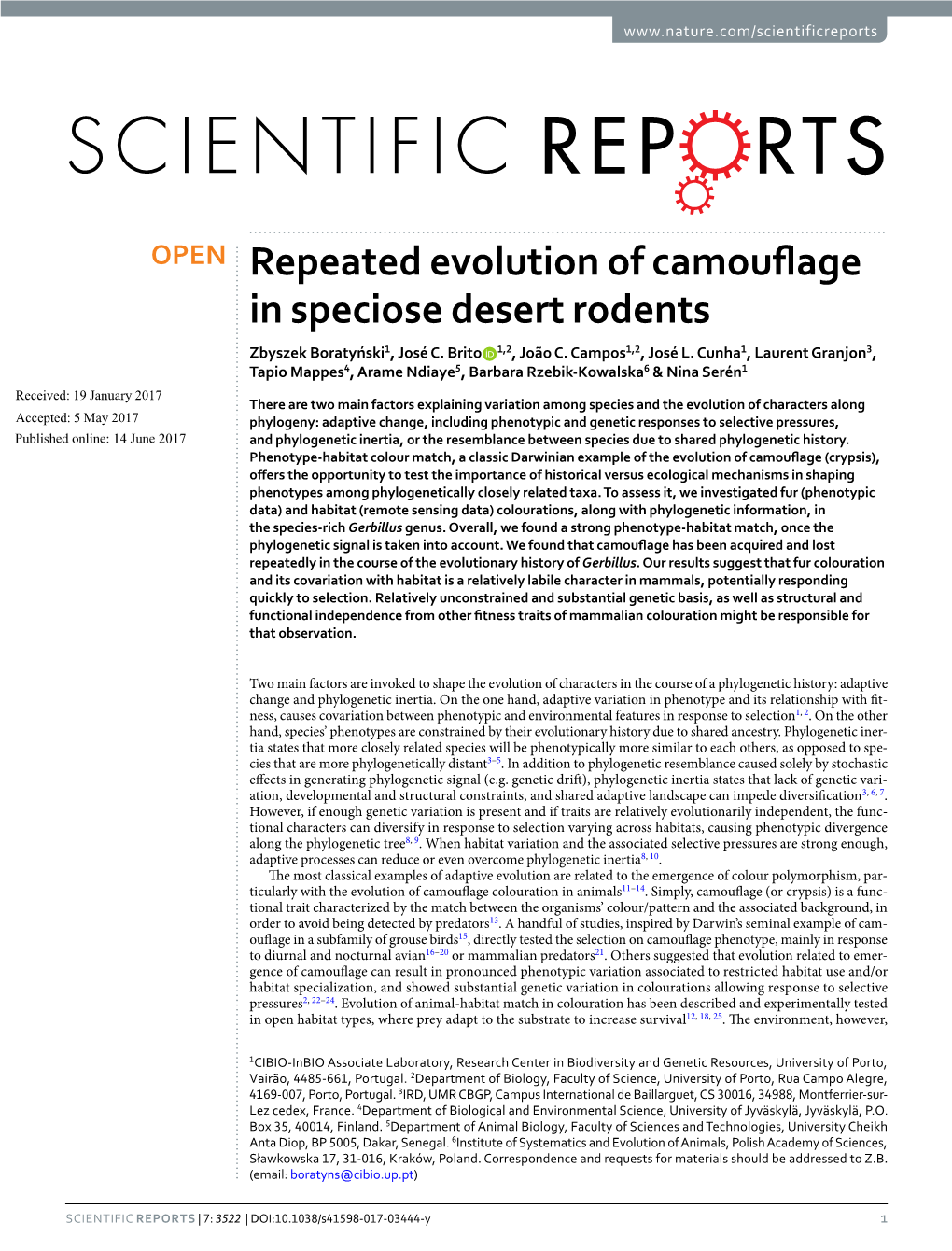 Repeated Evolution of Camouflage in Speciose Desert Rodents Zbyszek Boratyński1, José C