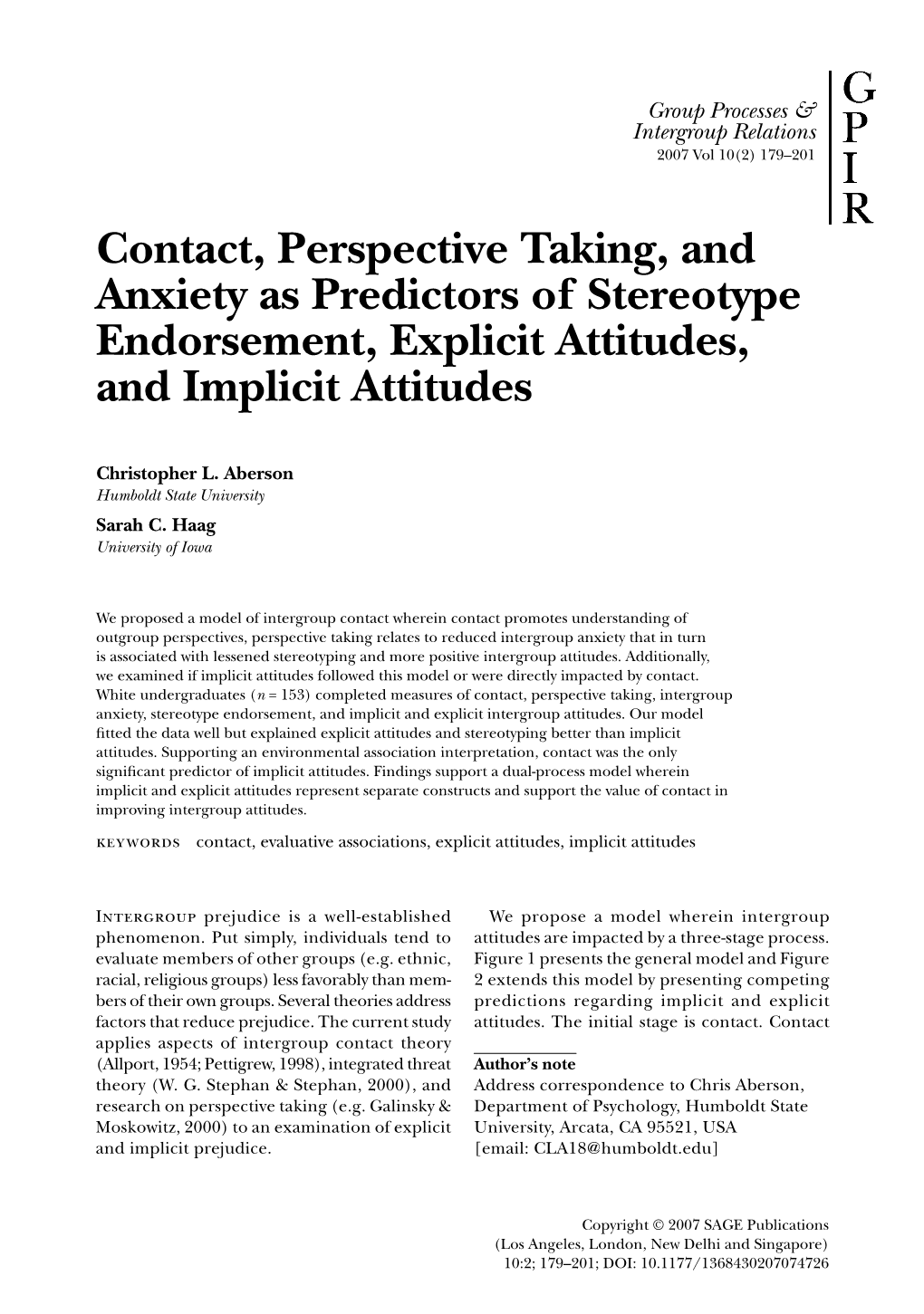 Contact, Perspective Taking, and Anxiety As Predictors of Stereotype Endorsement, Explicit Attitudes, and Implicit Attitudes