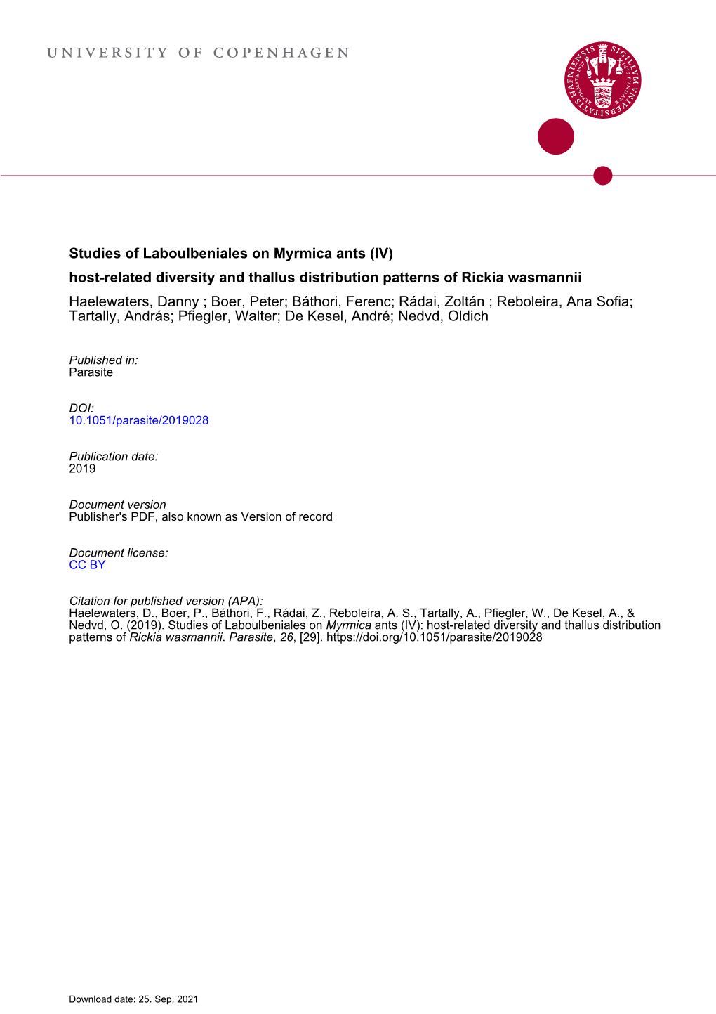 Studies of Laboulbeniales on Myrmica Ants (IV): Host-Related Diversity and Thallus Distribution Patterns of Rickia Wasmannii