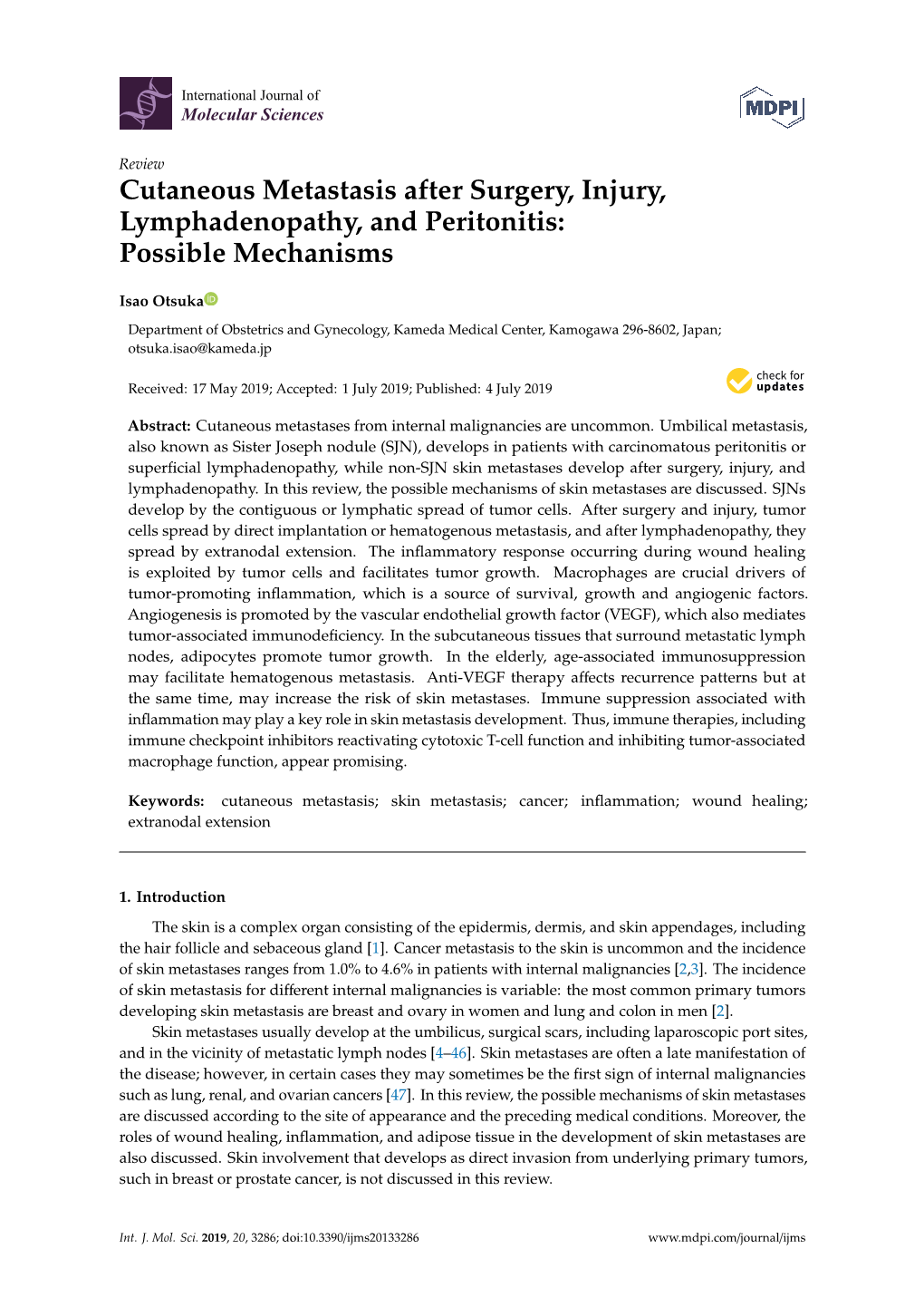 Cutaneous Metastasis After Surgery, Injury, Lymphadenopathy, and Peritonitis: Possible Mechanisms