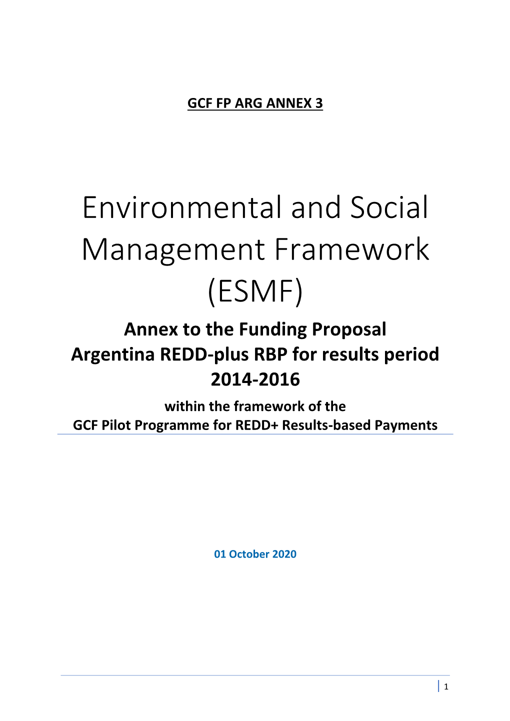 Environmental and Social Management Framework (ESMF)