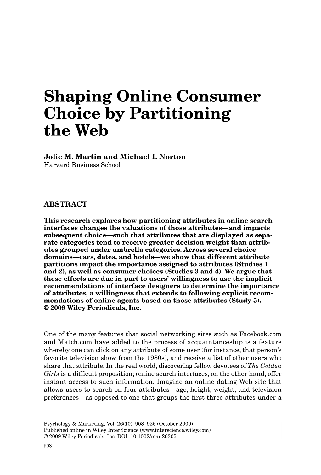 Shaping Online Consumer Choice by Partitioning the Web