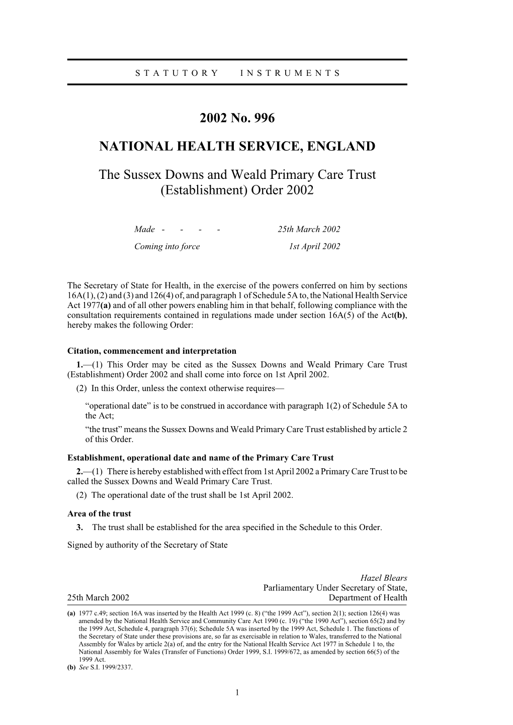 2002 No. 996 NATIONAL HEALTH SERVICE, ENGLAND the Sussex Downs and Weald Primary Care Trust