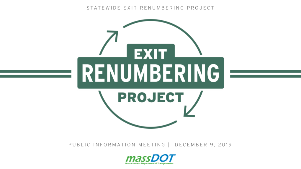 Statewide Exit Renumbering Project Public Information Meeting