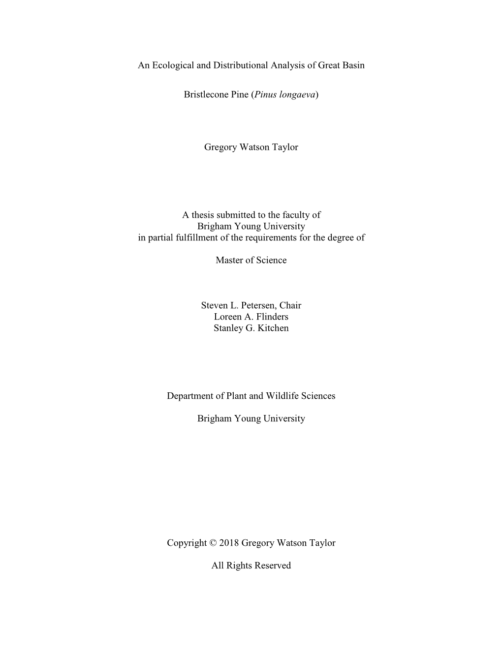 An Ecological and Distributional Analysis of Great Basin Bristlecone Pine (Pinus Longaeva)